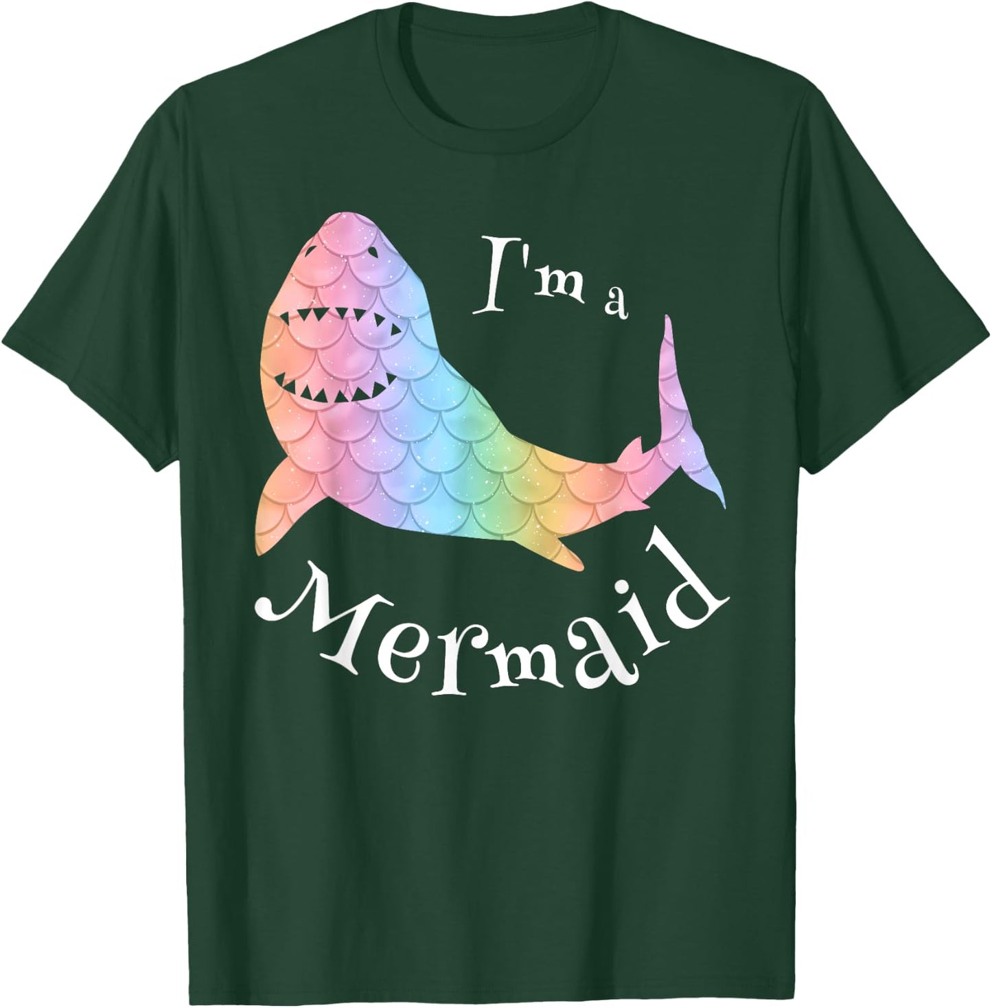 I'm a Mermaid , Cute Swim Great White Shark T-Shirt - T-Shirt | Forest