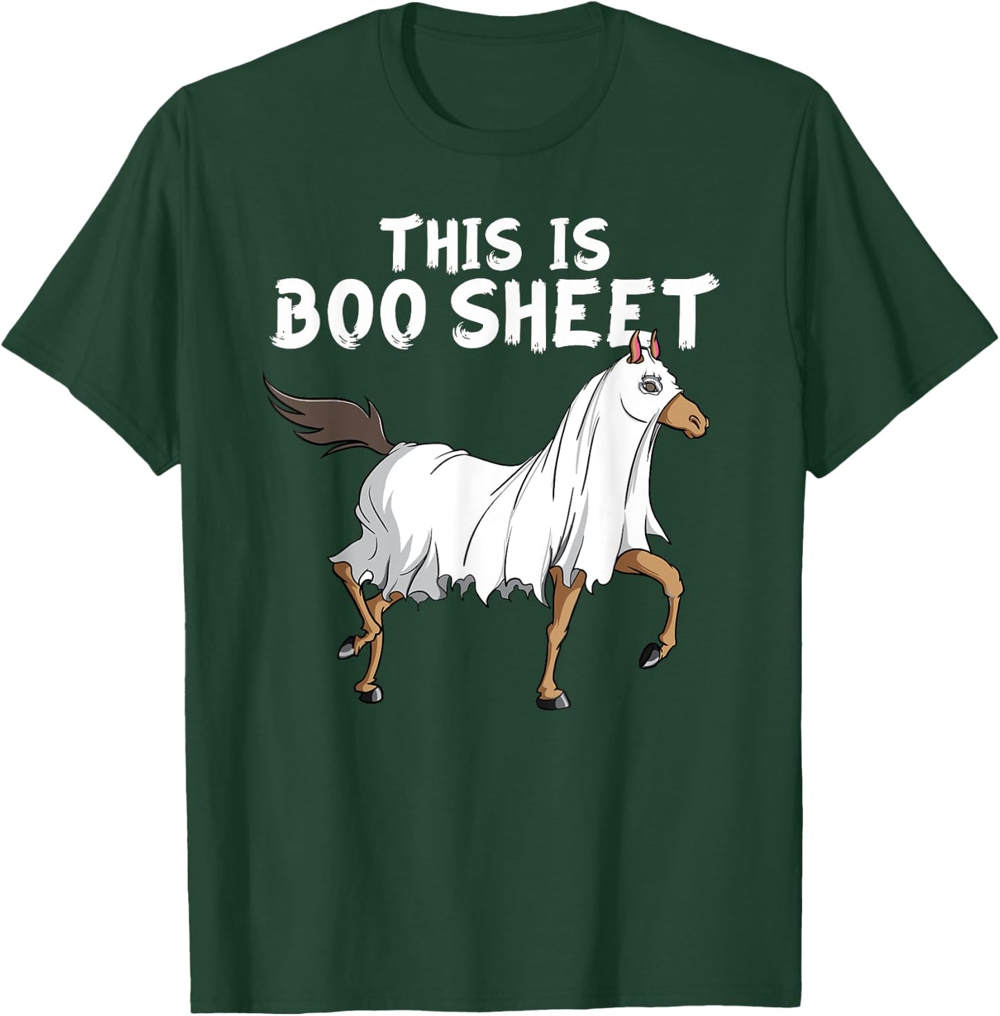 Horse Ghost This Is Boo Sheet Equestrian Horse Halloween T-Shirt - T-Shirt | Forest