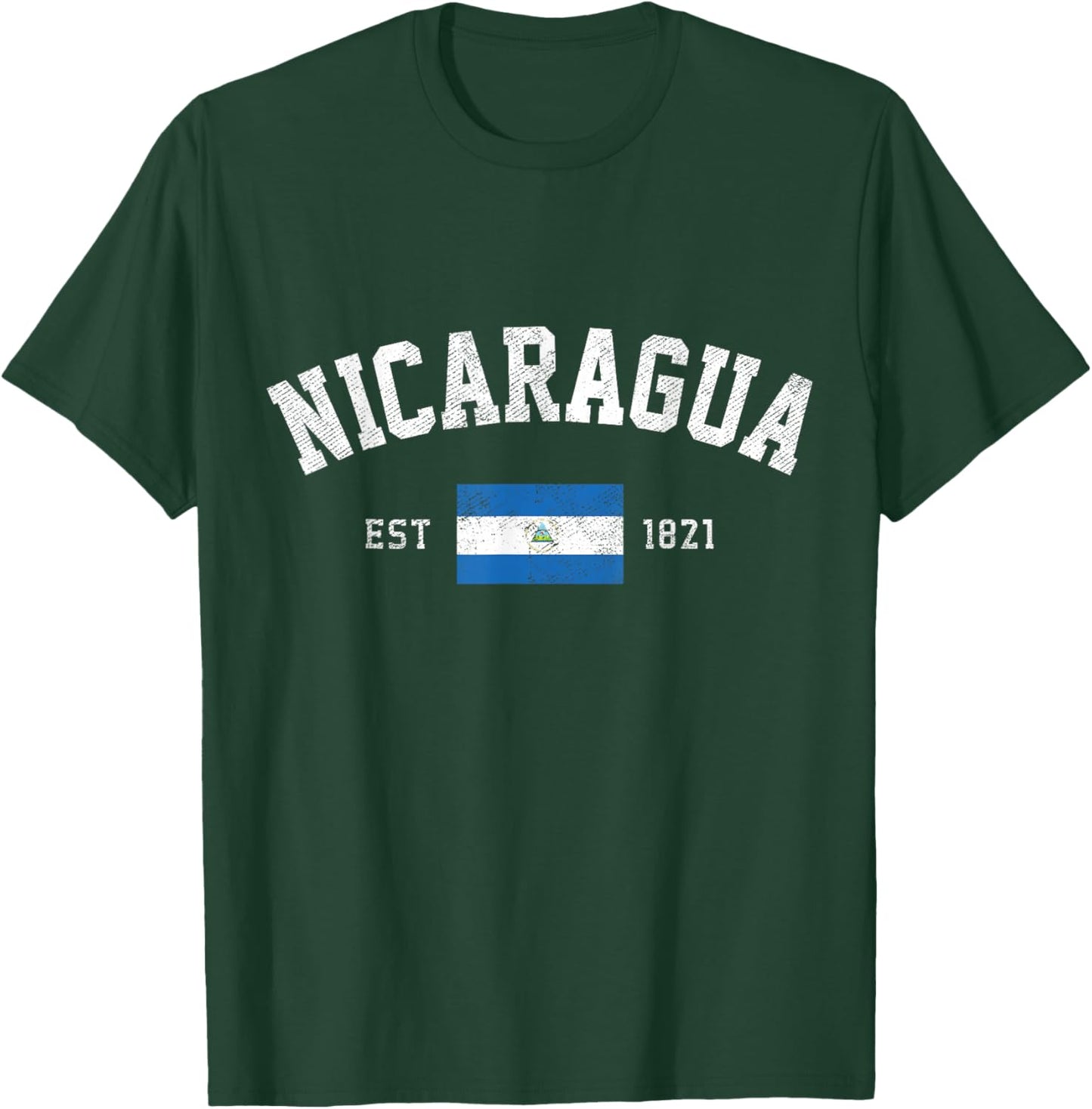 Nicaragua Est. 1821 Nicaraguan Flag Independence Day T-Shirt - T-Shirt | Forest