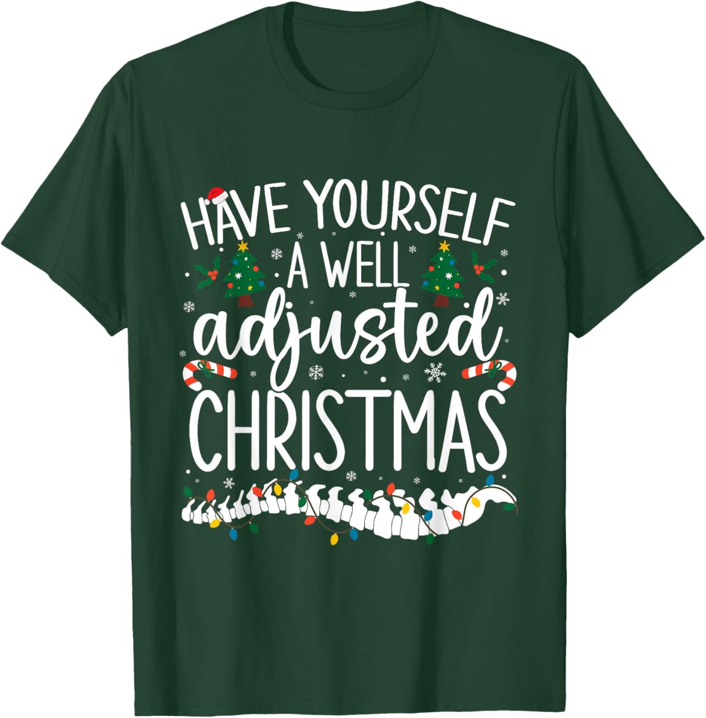 Well Adjusted Christmas Chiropractic Santa Chiro Christmas T-Shirt - T-Shirt | Forest