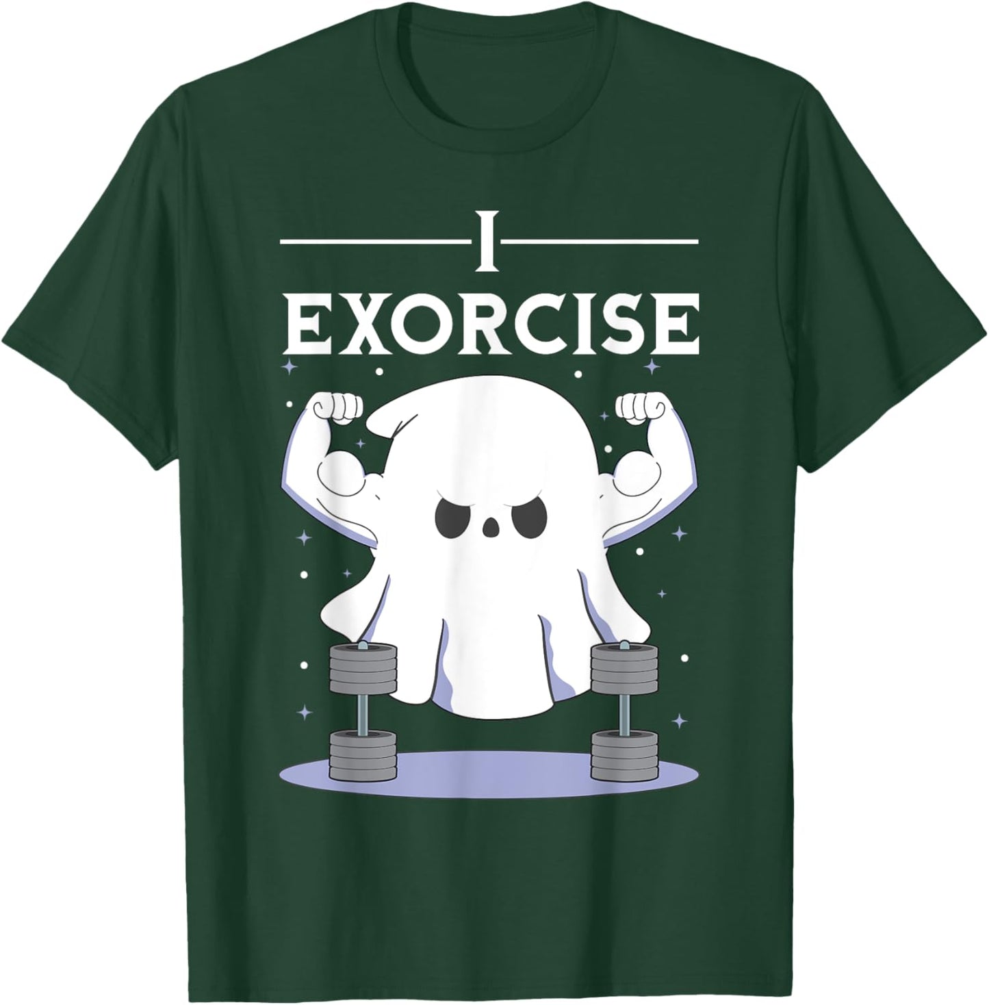 I Exorcise Ghost Pun Halloween Party Exorcist Gym Humor T-Shirt - T-Shirt | Forest