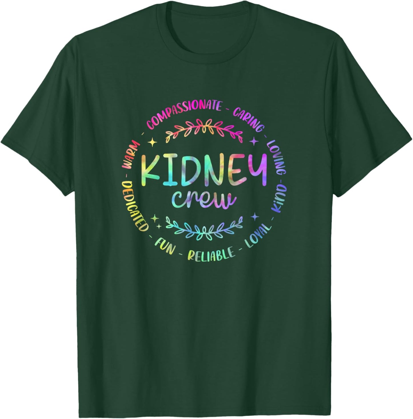 Funny Kidney Crew Nephrology Nurse Tie Dye Men T-Shirt - T-Shirt | Forest