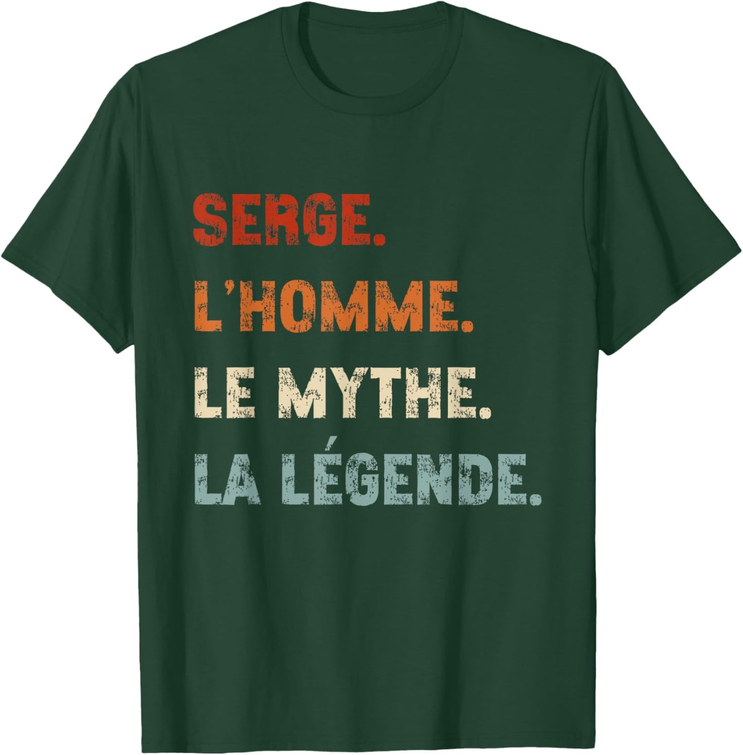 Serge Man Myth Legend Humor Name Custom Serge , Black, S T-Shirt - T-Shirt | Forest