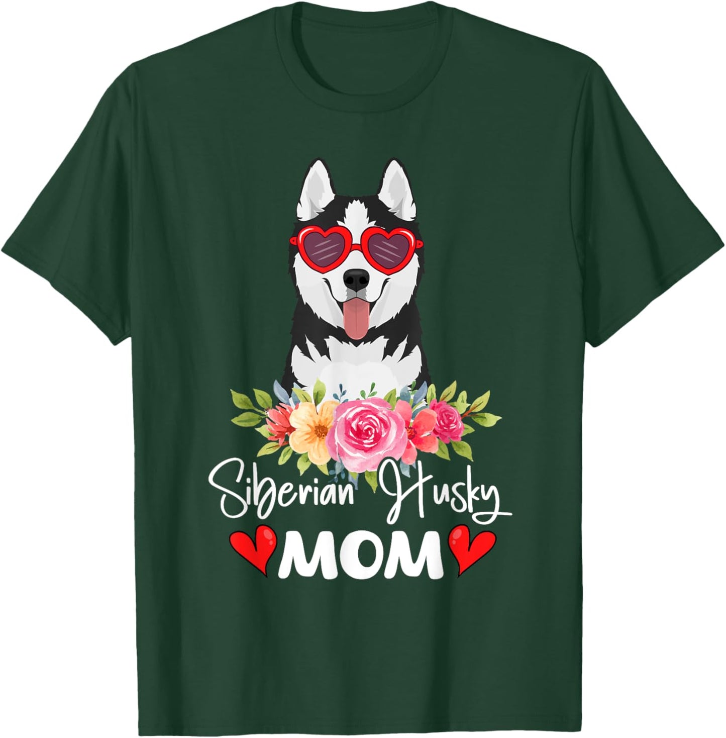 Siberian Husky Mom Mama Sunglasses Dog Lover Owner T-Shirt - T-Shirt | Forest