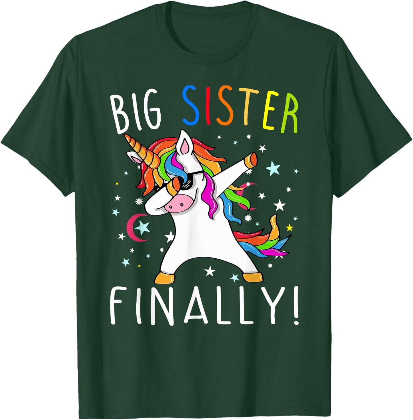 Big Sister Finally Unicorn Shirt - Unicorn shirt for Girl T-Shirt - T-Shirt | Forest