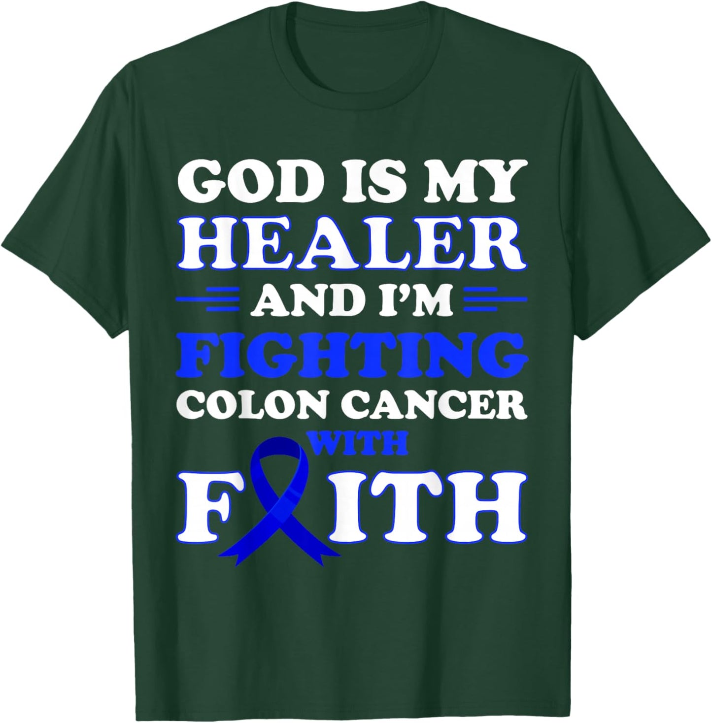 Colon Cancer Awareness Colon Cancer Survivor Cancer Fighter T-Shirt - T-Shirt | Forest