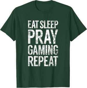 Eat Sleep Pray Gaming Repeat, Christian Video Game Novelty T-Shirt - T-Shirt | Forest