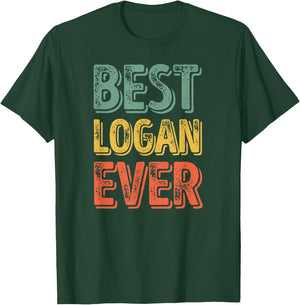 Best Logan Ever Shirt Funny Personalized First Name Logan T-Shirt - T-Shirt | Forest