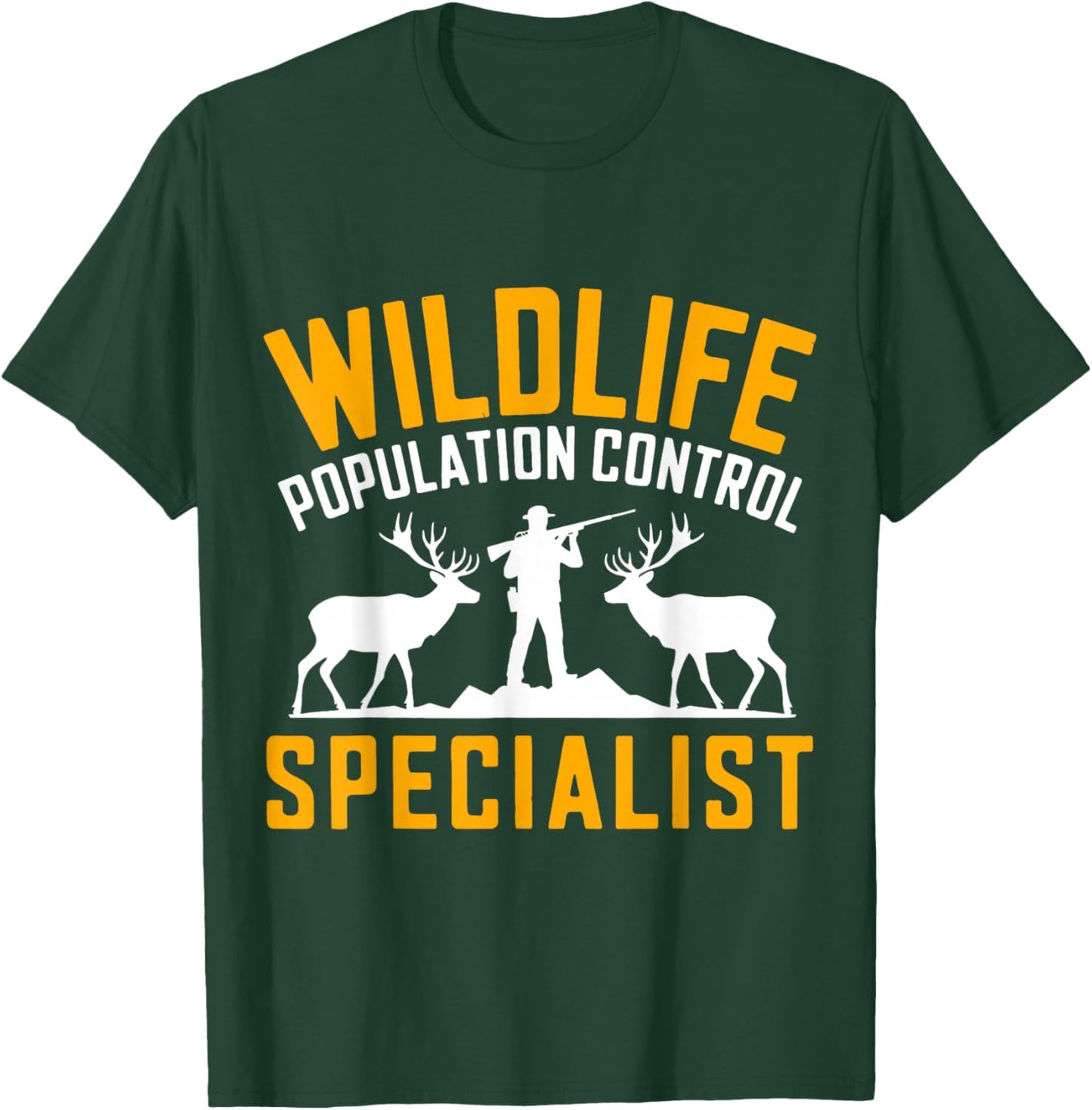 Hunting Humor Design Funny Hunters T-Shirt - T-Shirt | Forest
