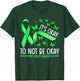 It's Okay To Not Be Okay Mental Health Awareness Ribbon T-Shirt - T-Shirt | Forest