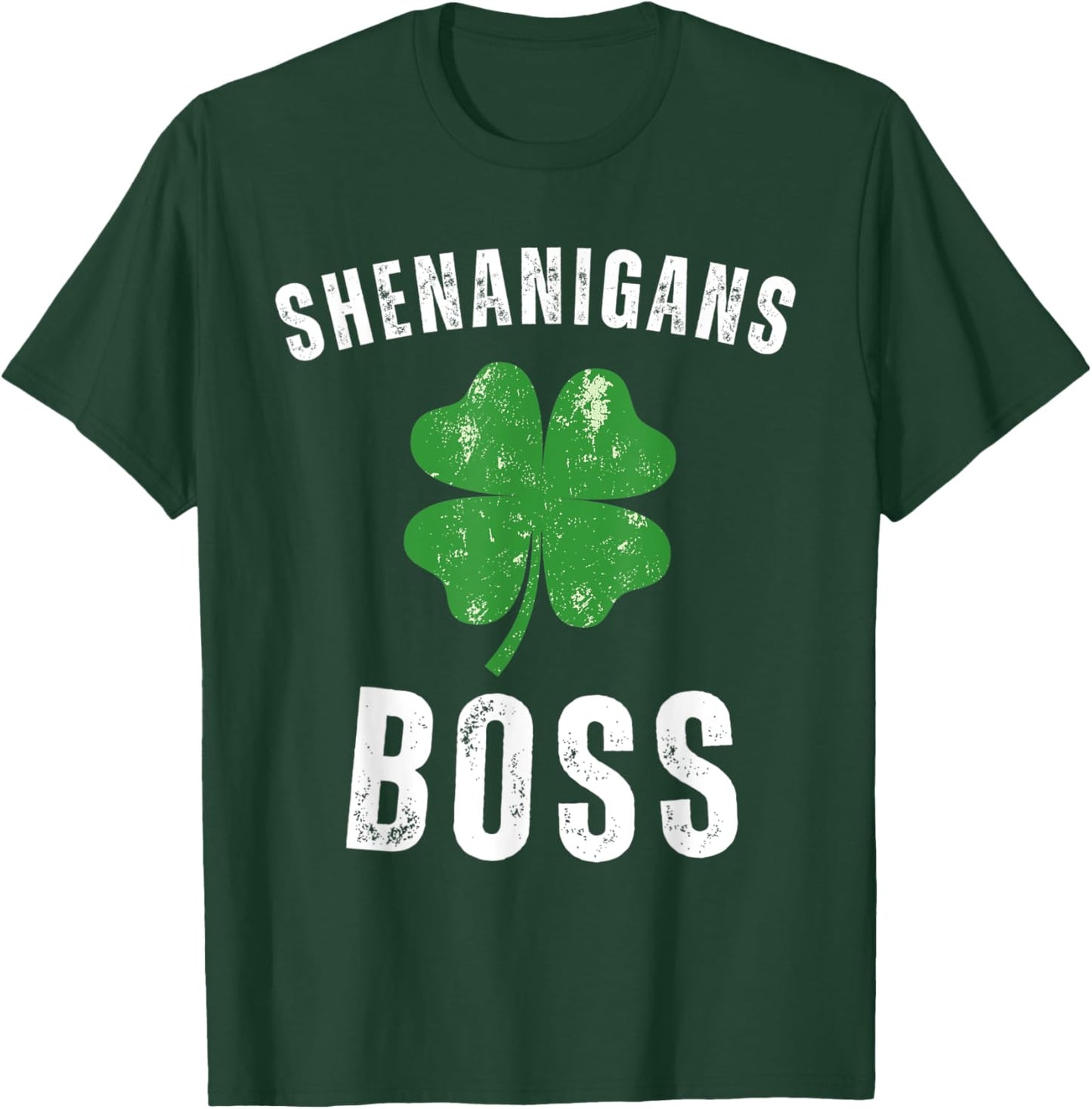 Shenanigans Boss Funny St Patricks Day Shamrock T-Shirt - T-Shirt | Forest