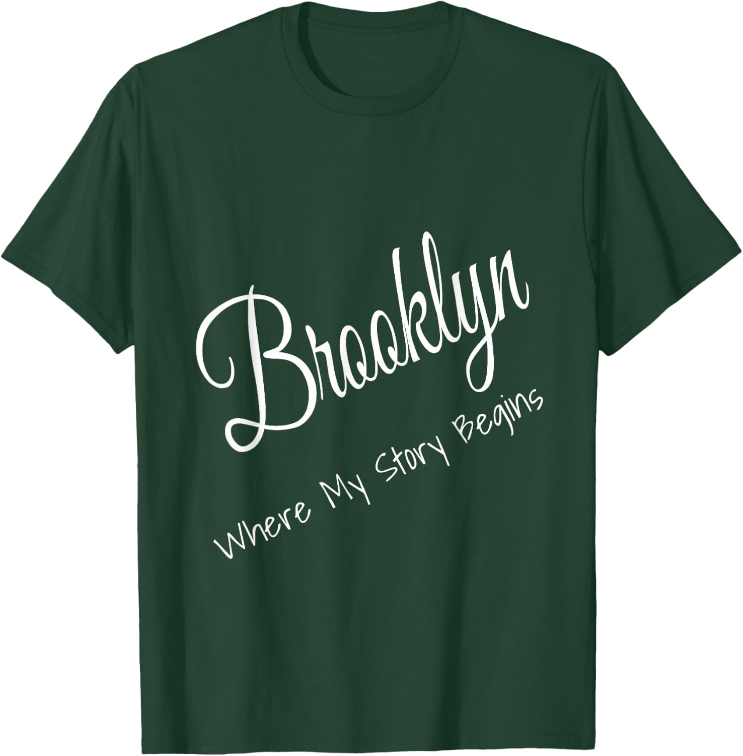 Brooklyn New York - Where My Story Begins Cute T-Shirt - T-Shirt | Forest