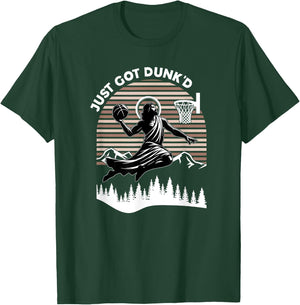 Just Got Dunked, Funny Basketball Jesus T-Shirt - T-Shirt | Forest