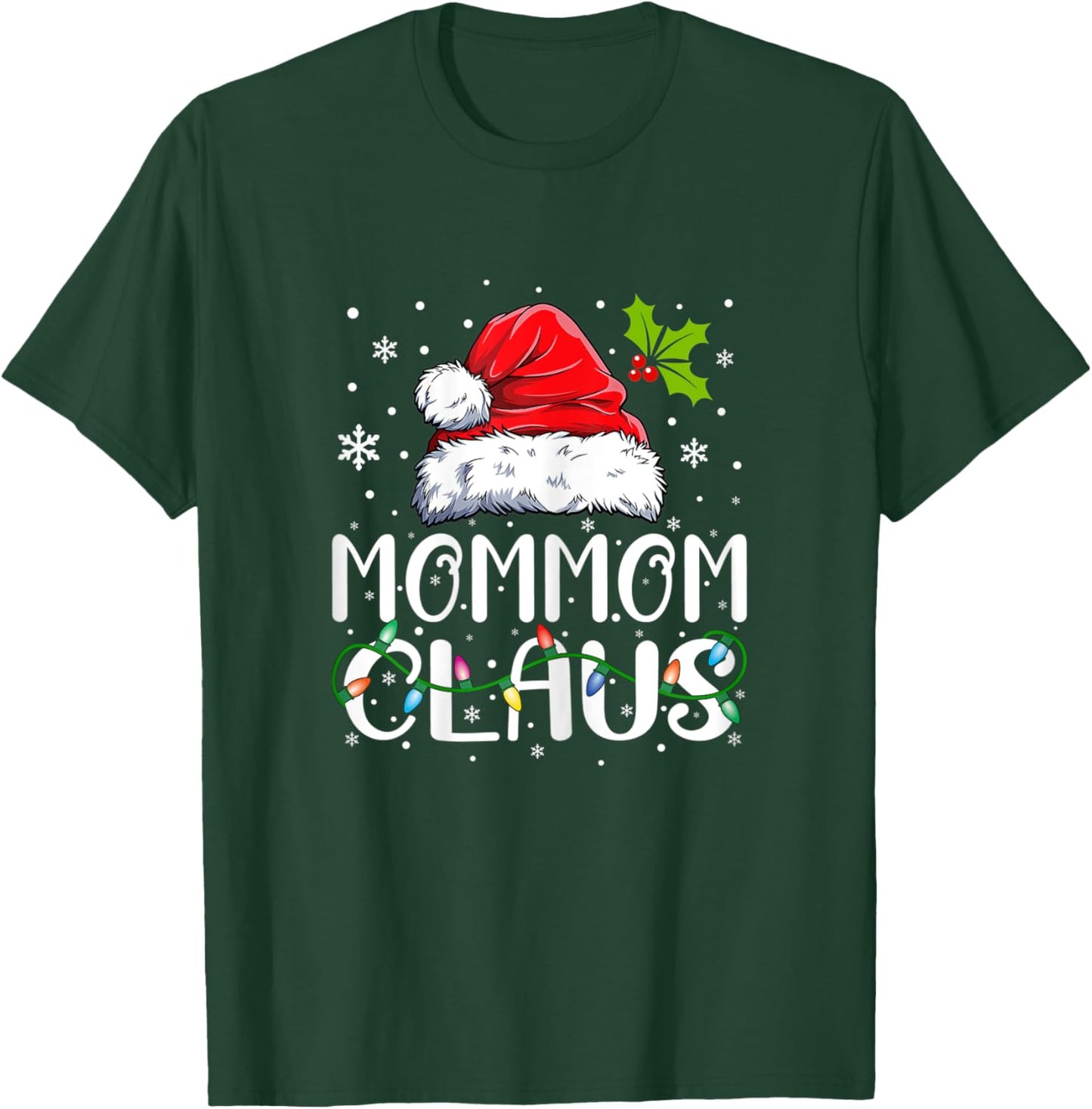 Mommom Claus Xmas Santa Matching Family Christmas Pajamas T-Shirt - T-Shirt | Forest