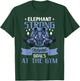 Elephant Bodybuilding Powerlifting Weightlifting Fitness Gym T-Shirt - T-Shirt | Forest