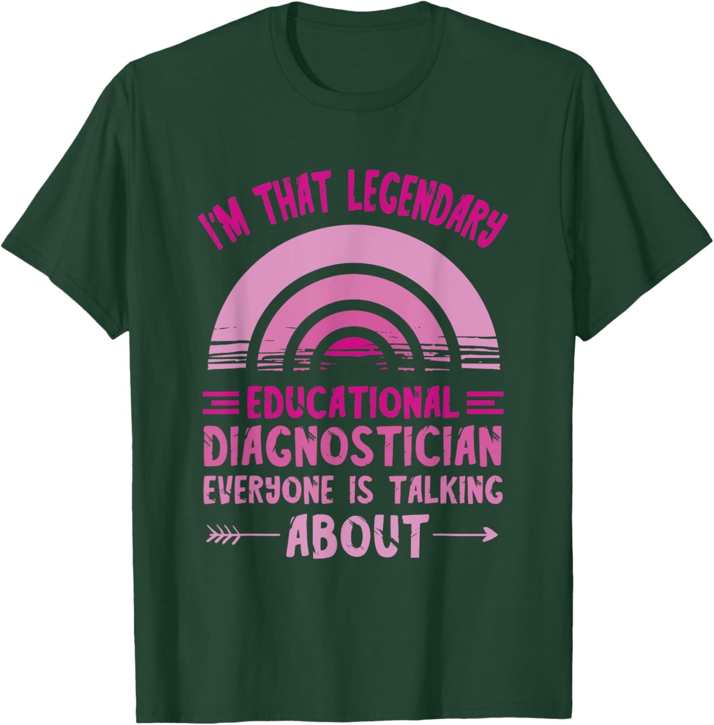 Educational Diagnostician Legendary School Psychologist T-Shirt - T-Shirt | Forest