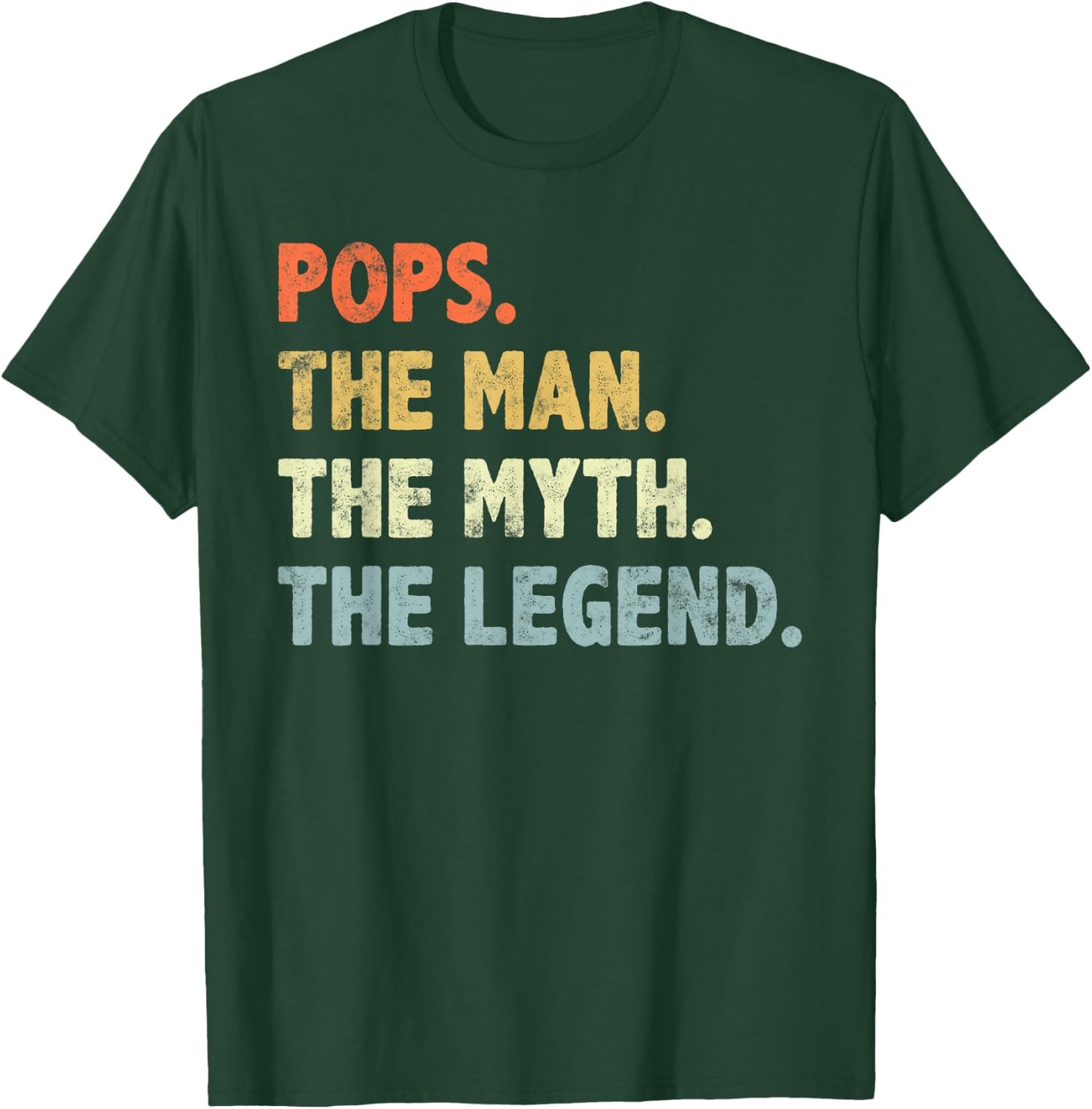 Pops The Man Myth Legend Father’s day Gift Papa Grandpa T-Shirt - T-Shirt | Forest