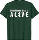 Schrodinger's Cat Is Alive Dead Women T-Shirt - T-Shirt | Forest