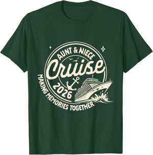 Cruise Trip Family Trip Cruising Aunt & Niece Cruise 2026 T-Shirt - T-Shirt | Forest