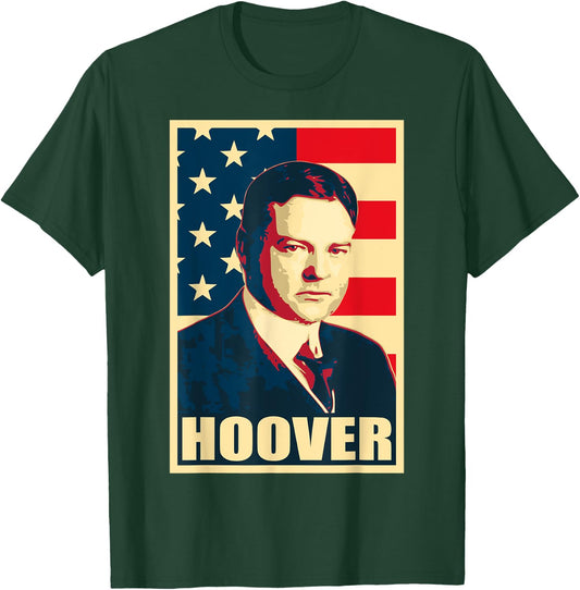 President Herbert Hoover. American conservative T-Shirt - T-Shirt | Forest