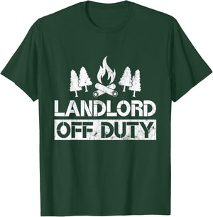 Landlord Off Duty Funny Camping Gag Gift T-Shirt - T-Shirt | Forest