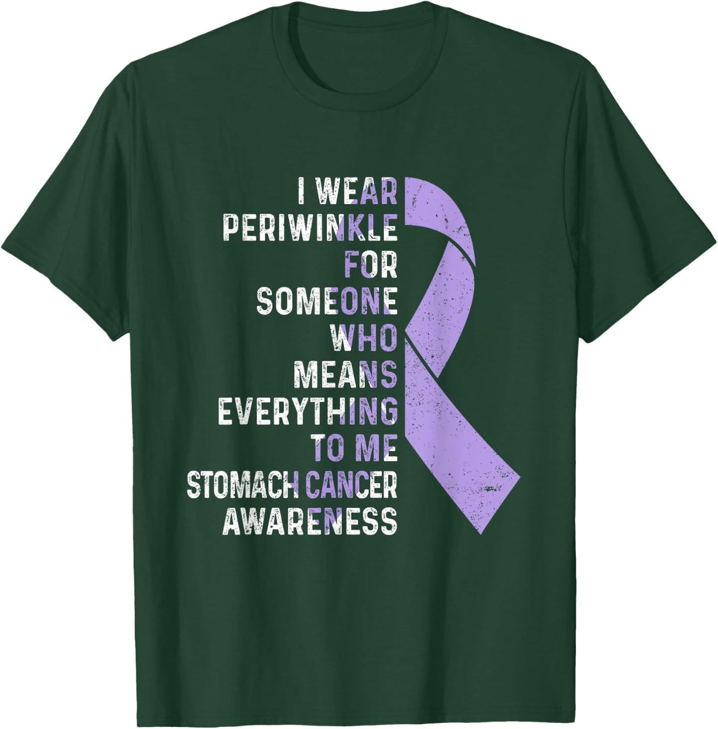 I Wear Periwinkle Ribbon Stomach Cancer Awareness Support T-Shirt - T-Shirt | Forest