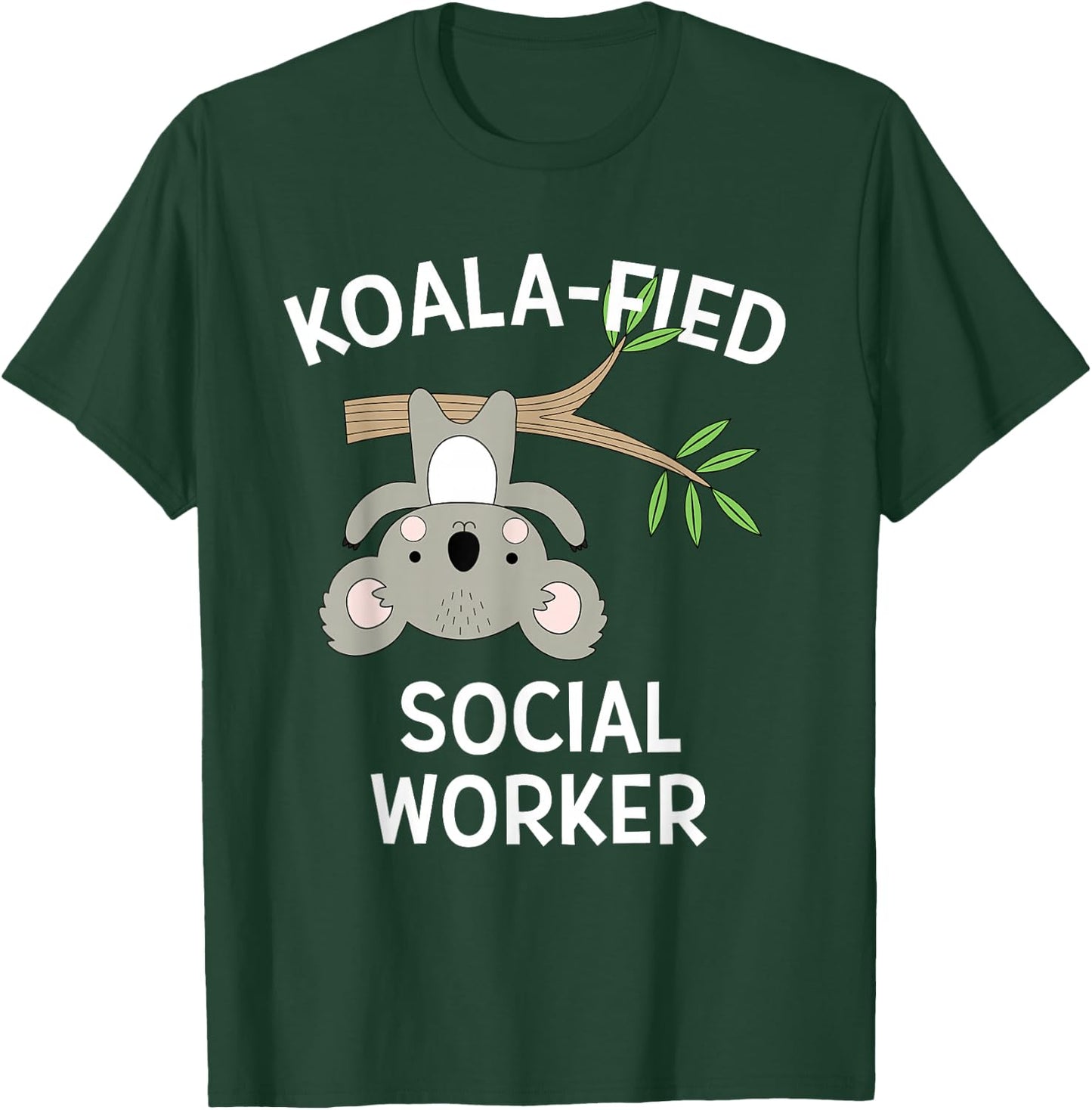 Cute Koala Social Worker Funny Pun BSW MSW T-Shirt - T-Shirt | Forest