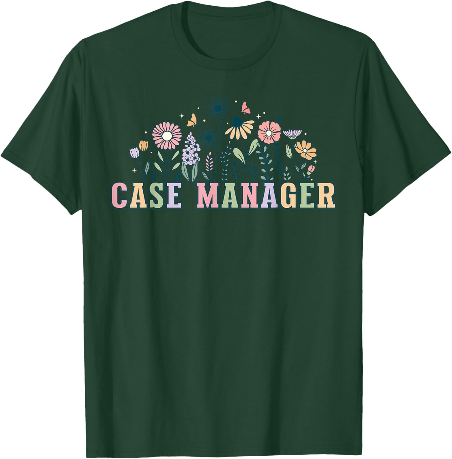 Retro Wildflower Case Management Floral Nurse Case Manager T-Shirt - T-Shirt | Forest