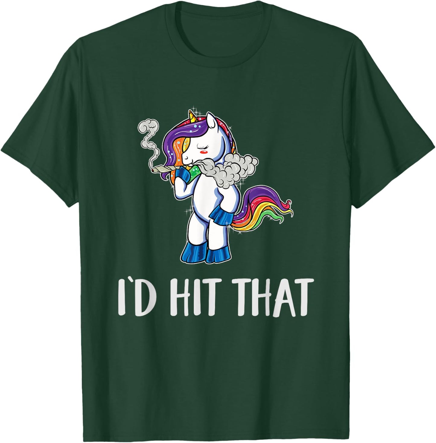 Funny Weed Shirts Stoner Unicorn Pothead 420 Id Hit That T-Shirt - T-Shirt | Forest