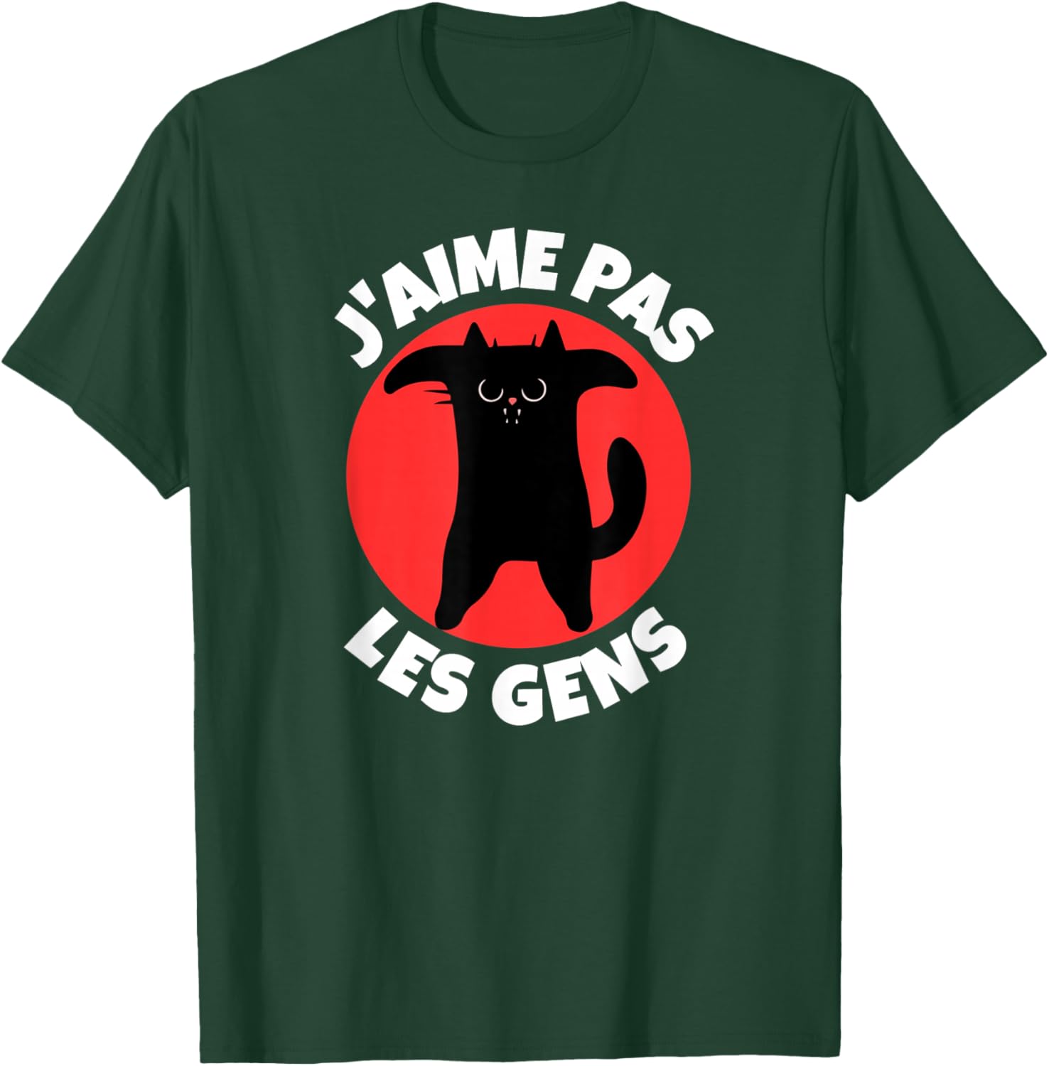 J'Aime Pas Les Gens Cat Animal Kitten Man Woman Gift , Black, S T-Shirt - T-Shirt | Forest