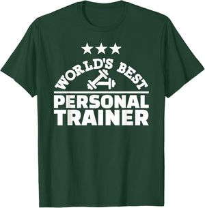 World's best personal trainer T-Shirt - T-Shirt | Forest