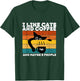 I Like Cats And Coffee And Maybe 3 People Funny Love Cats T-Shirt - T-Shirt | Forest