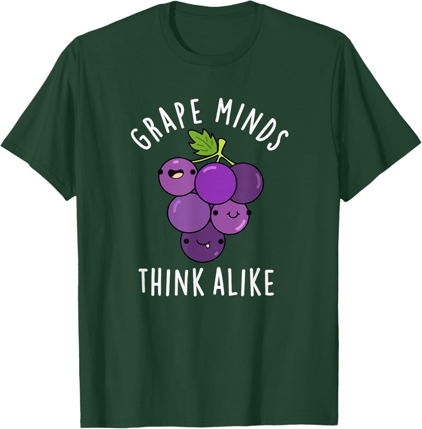 Grape Minds Think Alike Funny Fruit Pun T-Shirt - T-Shirt | Forest