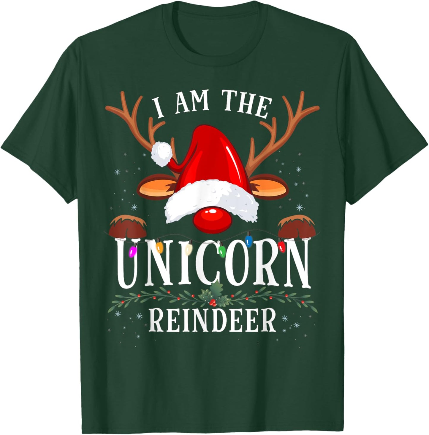 I Am The Unicorn Reindeer Christmas Family T-Shirt - T-Shirt | Forest