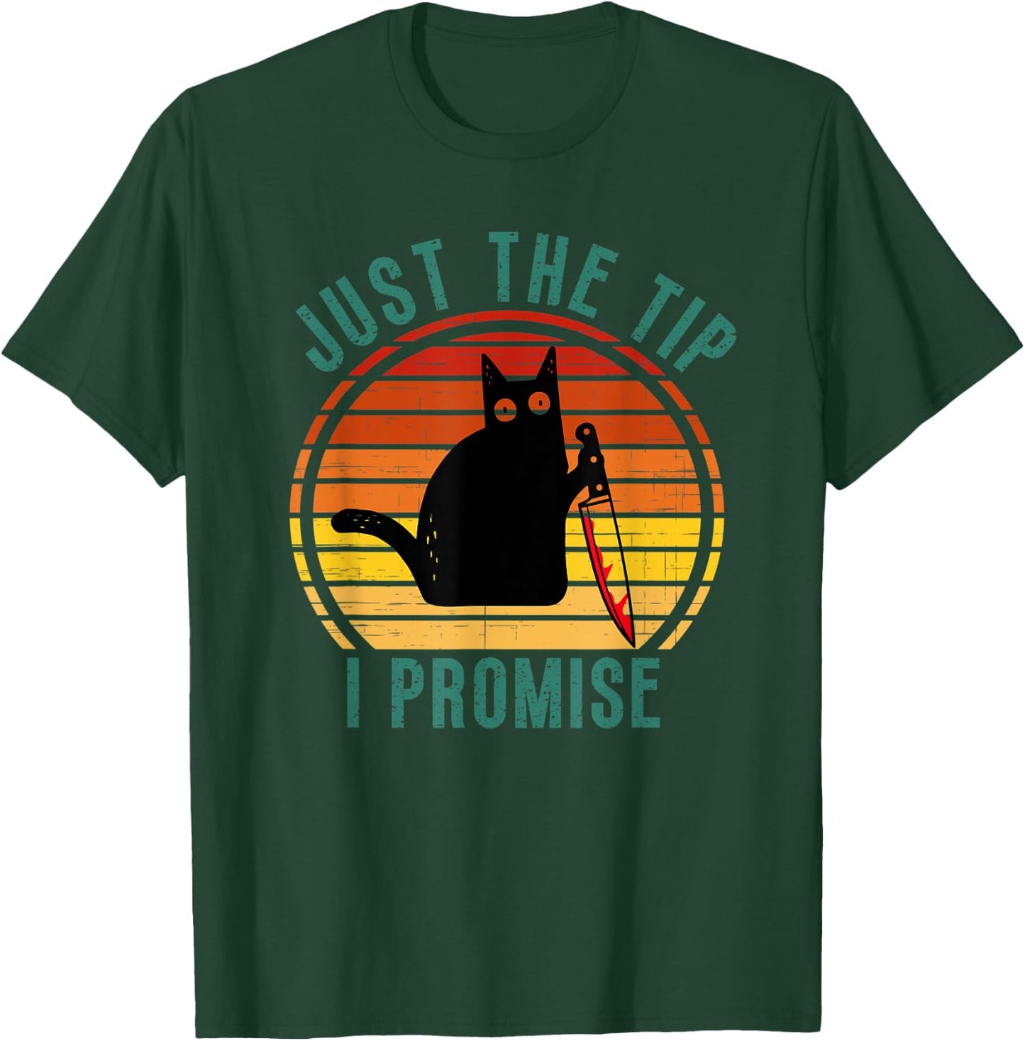 Halloween Creepy Cat Just The Tip I Promise Cat With Knife Women T-Shirt - T-Shirt | Forest
