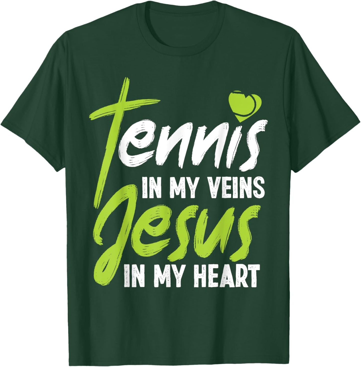 Funny Tennis Player Racket Jesus Faith Christian Tennis In T-Shirt - T-Shirt | Forest
