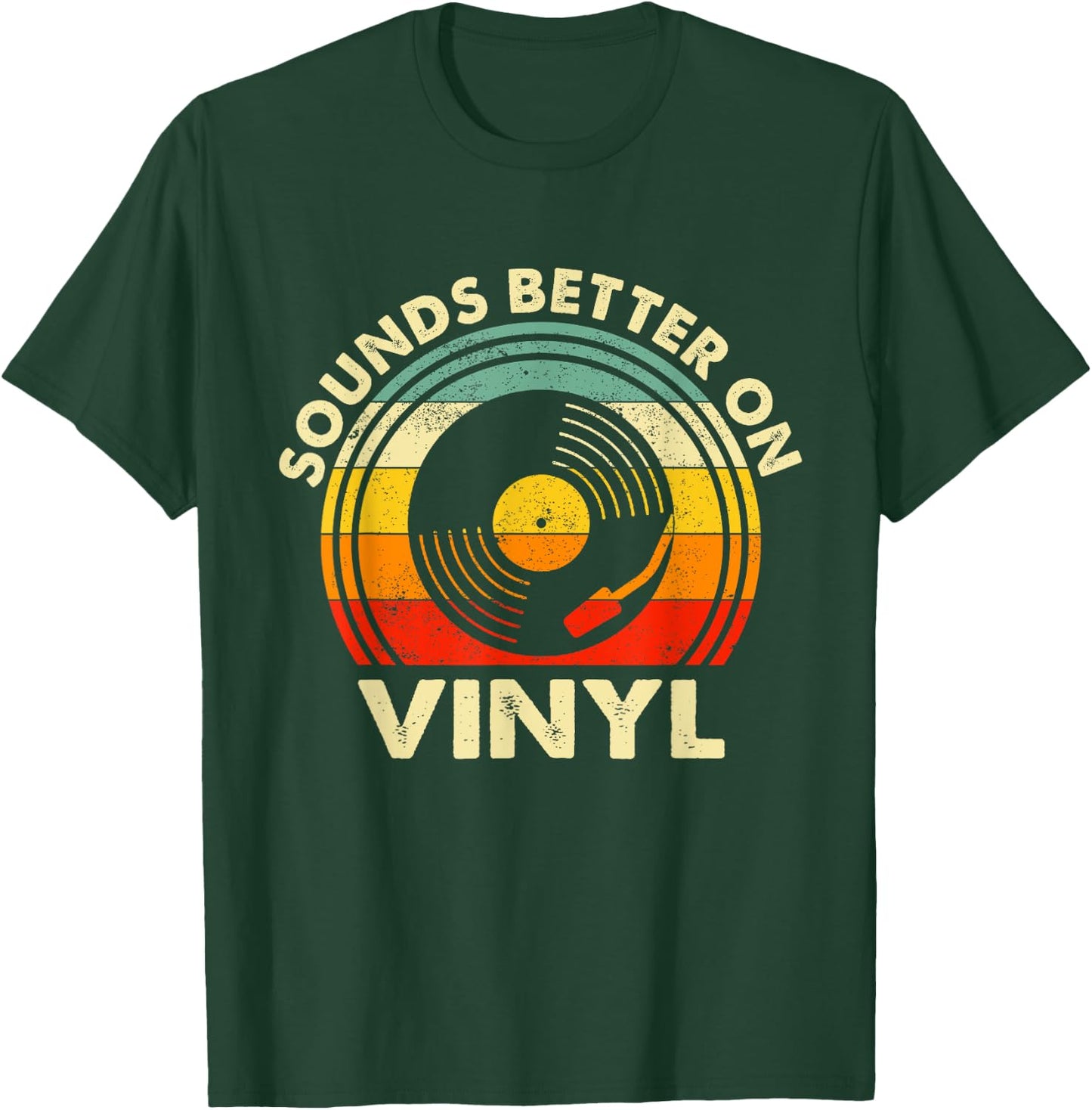 Sounds Better On Vinyl - Music Lover Disc Records Collector T-Shirt - T-Shirt | Forest