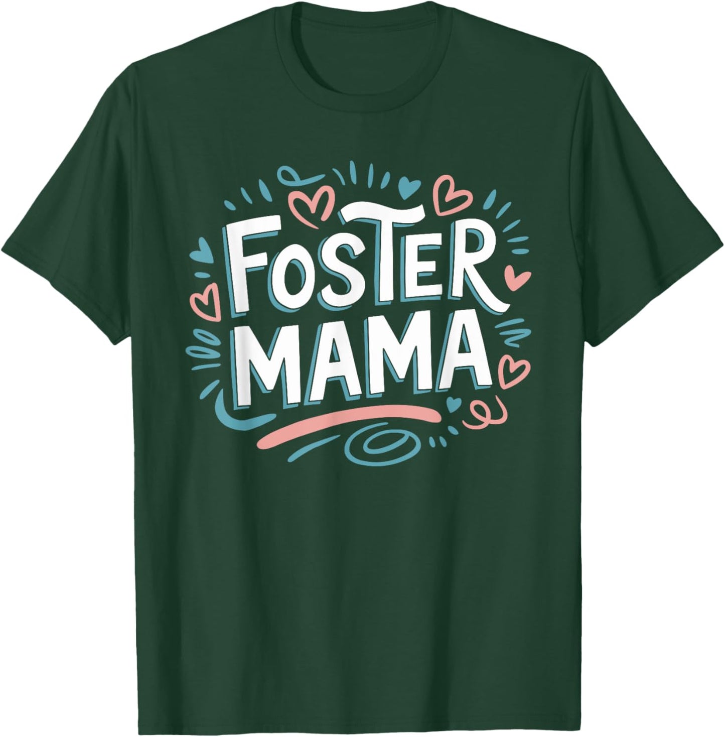 Foster Mama, Adoption Foster Care Foster Mom Adoption T-Shirt - T-Shirt | Forest