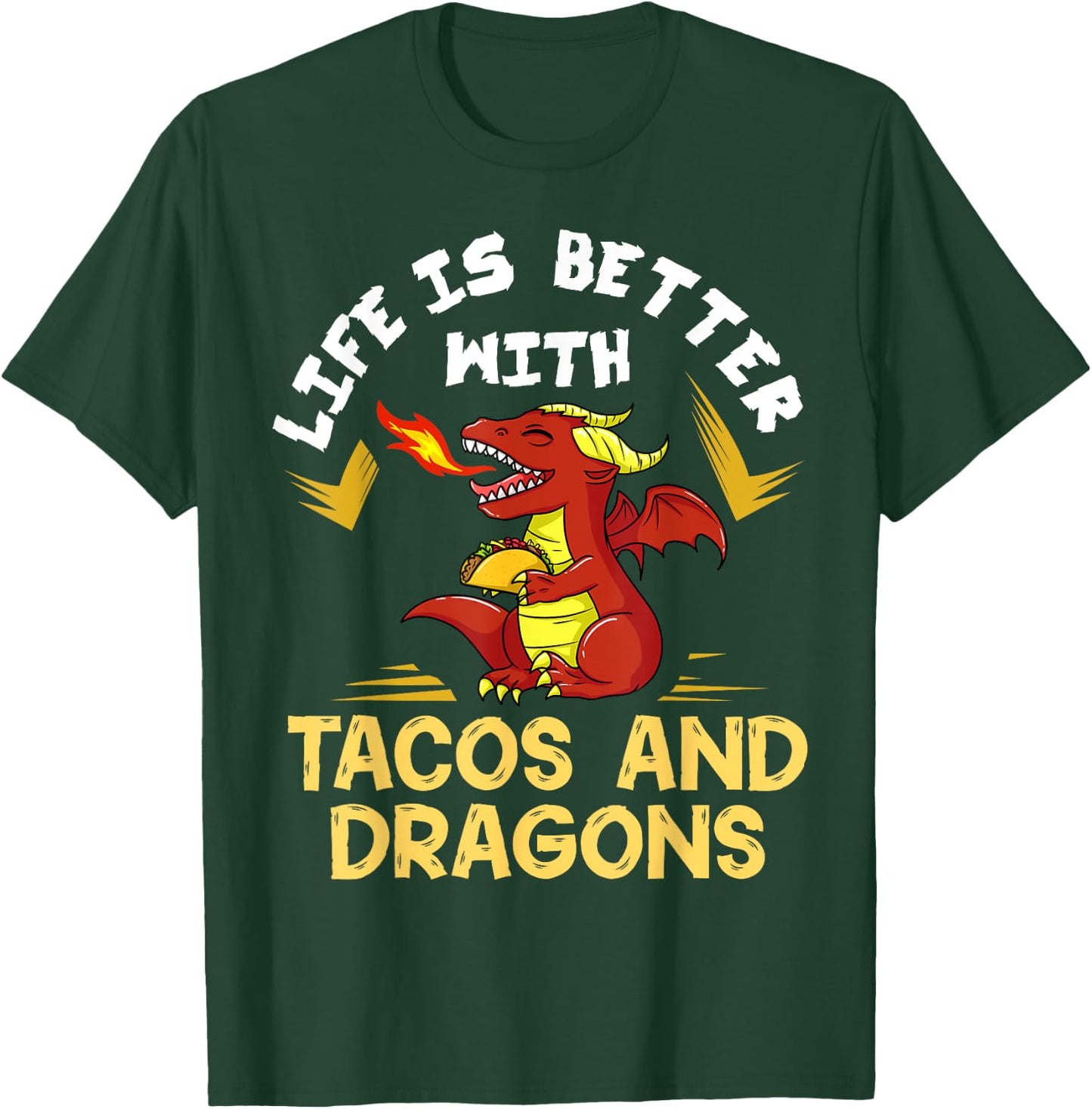 Dragons Tacos Women Men Kids Mexican Love T-Shirt - T-Shirt | Forest