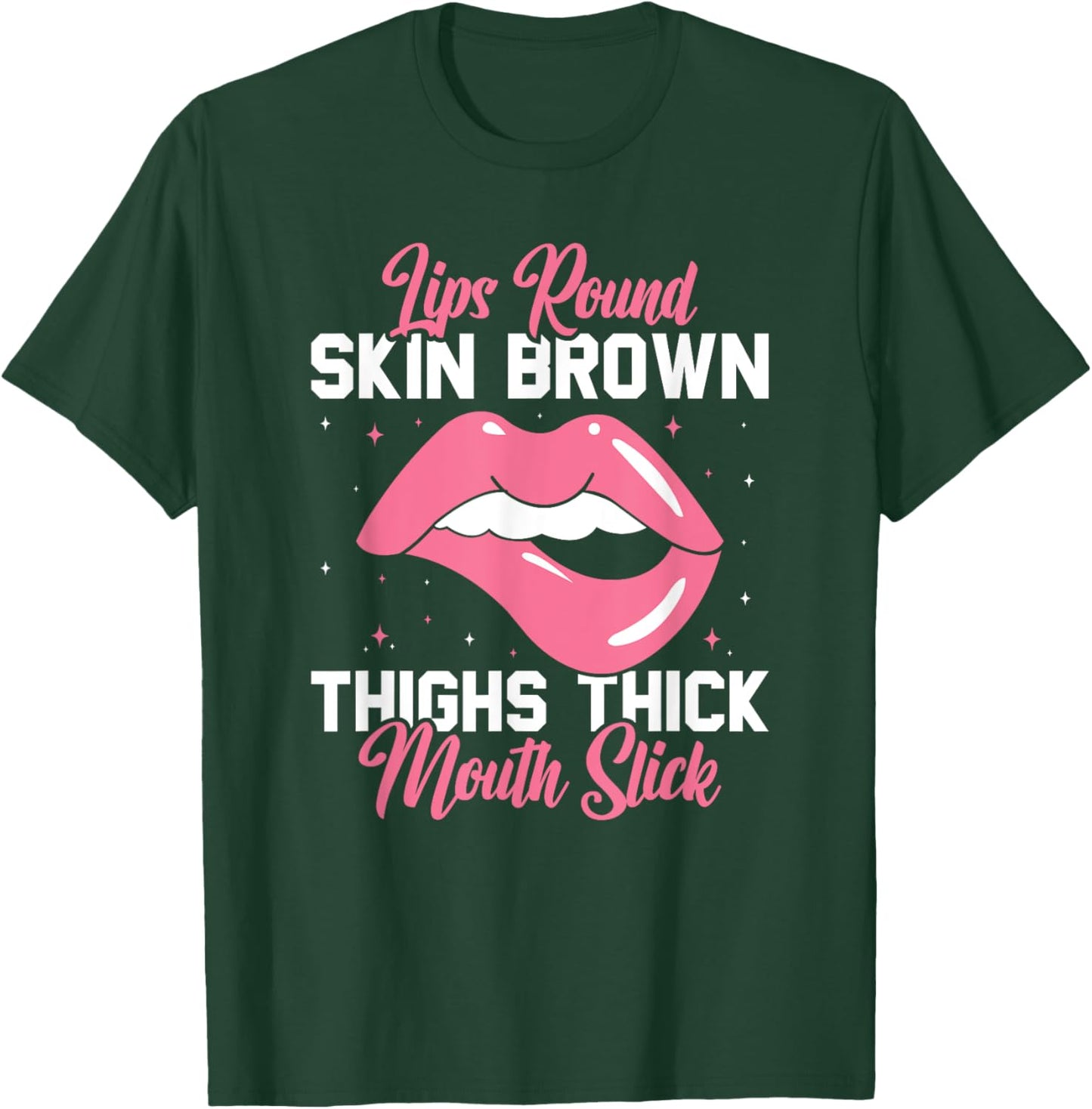 Lips Round Skin Brown Thigh Thick Fitness Workout T-Shirt - T-Shirt | Forest
