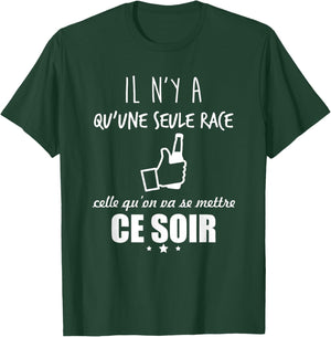 There is only one race that we're going to put on tonight , Black, S T-Shirt - T-Shirt | Forest