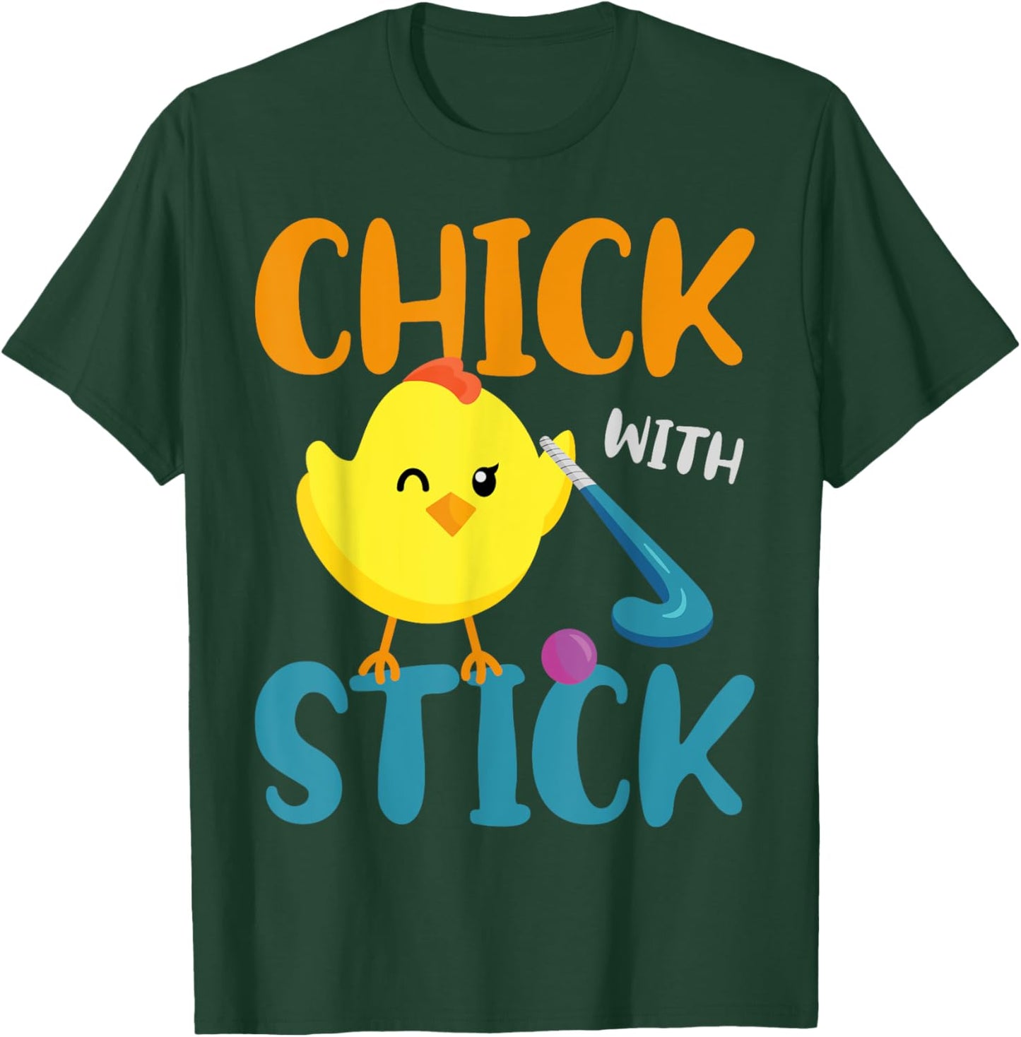 Field Hockey Chicken Chick With Stick T-Shirt - T-Shirt | Forest