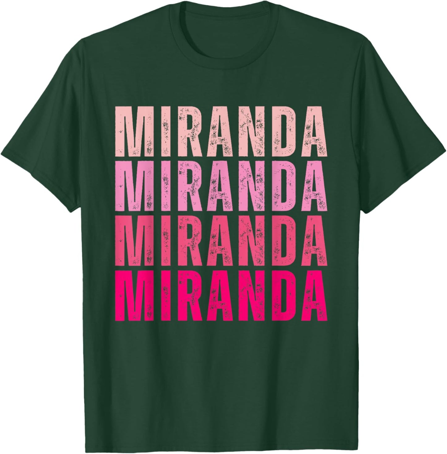 Miranda Personalized Name I Love Miranda Vintage T-Shirt - T-Shirt | Forest