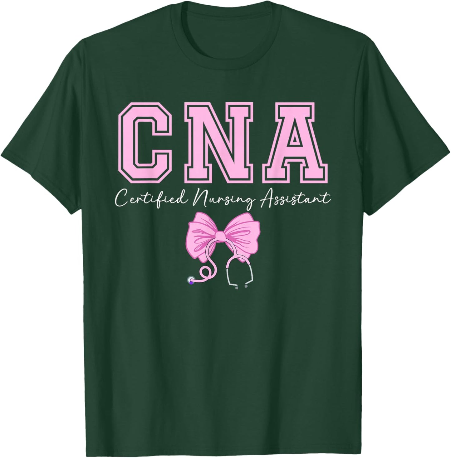 CNA Certified Nursing Assistant CNA Nurse Coquette T-Shirt - T-Shirt | Forest
