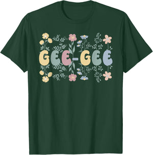 Gee-Gee Flowers Gee-Gee Grandmother Gee-Gee Grandma T-Shirt - T-Shirt | Forest
