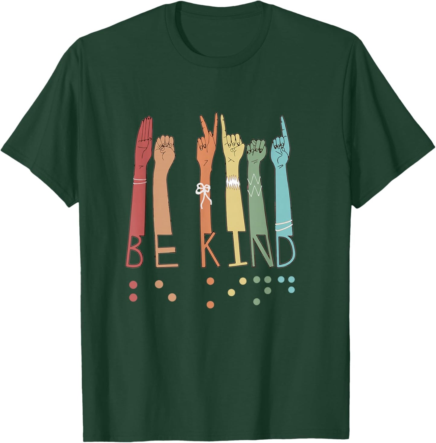 Be Kind Sign Braille Language Visually Impaired Awareness T-Shirt - T-Shirt | Forest