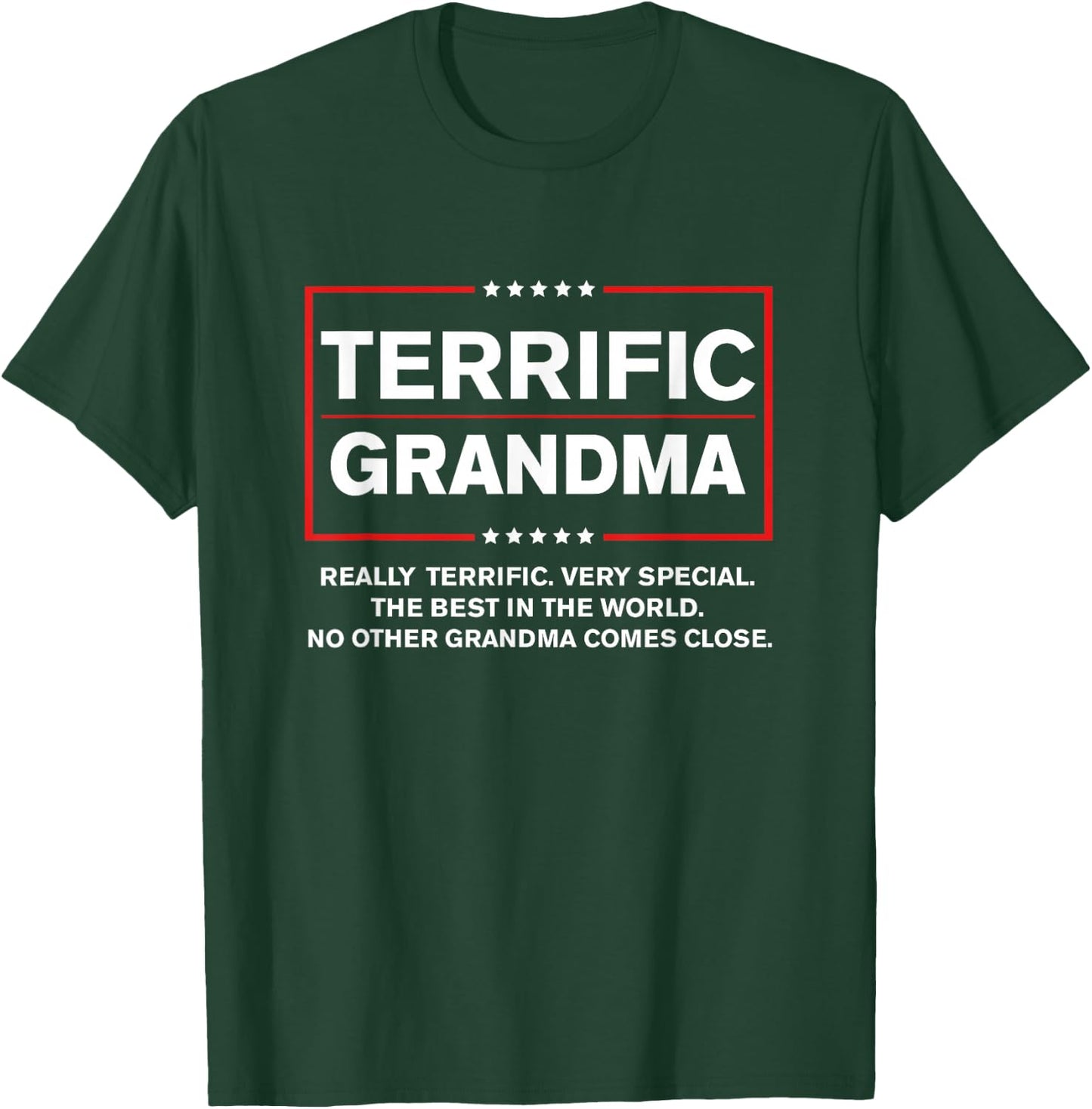 Terrific Grandma - Funny Donald Trump 2024 Supporter T-Shirt - T-Shirt | Forest