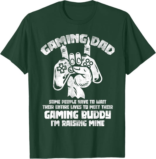 Funny Gamer Gift Gaming Dad Gaming Buddy Video Gaming T-Shirt - T-Shirt | Forest