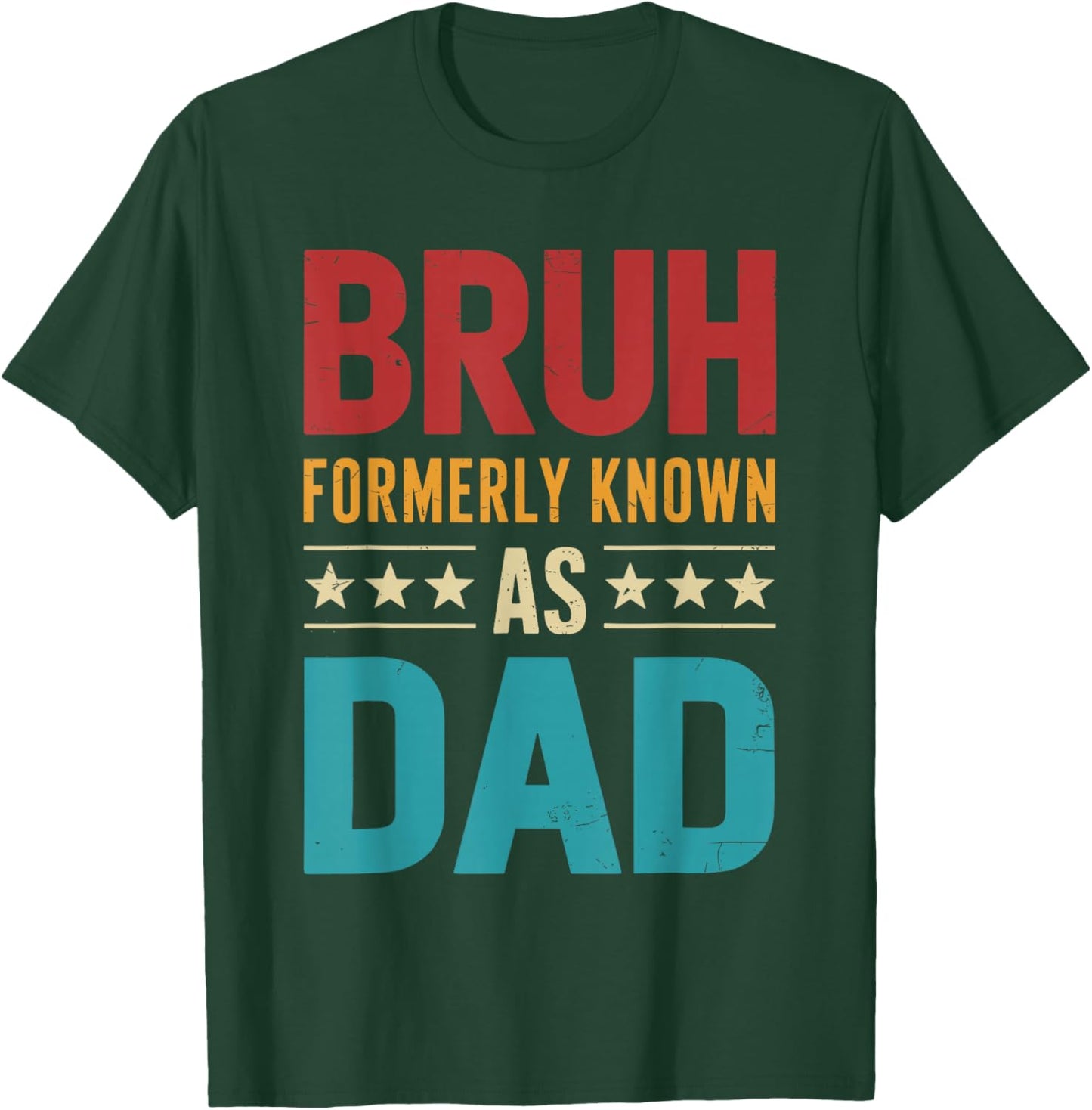 Bruh formerly known as dad vintage fathers day T-Shirt - T-Shirt | Forest