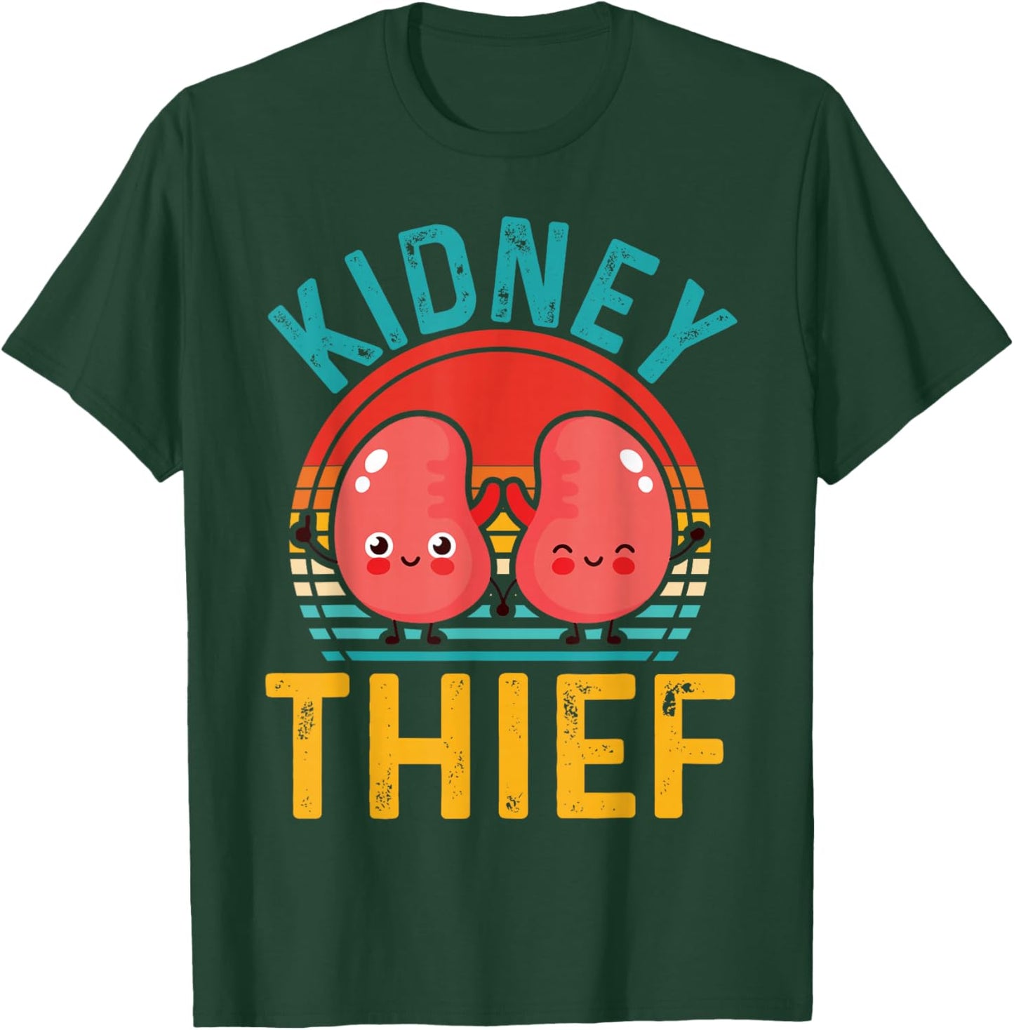 Funny organ transplant receiver kidney thief T-Shirt - T-Shirt | Forest
